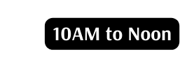 10AM to Noon